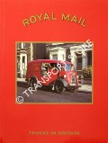 Trucks in Britain - Royal Mail by Post Office Vehicle Club